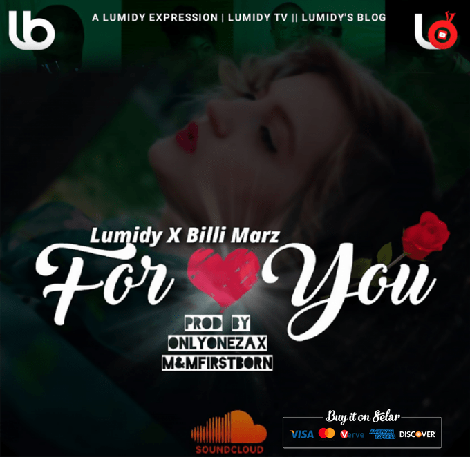 Lumidy x Billi Marz – For You prod. by OnlyOneZax m&m by Firstborn