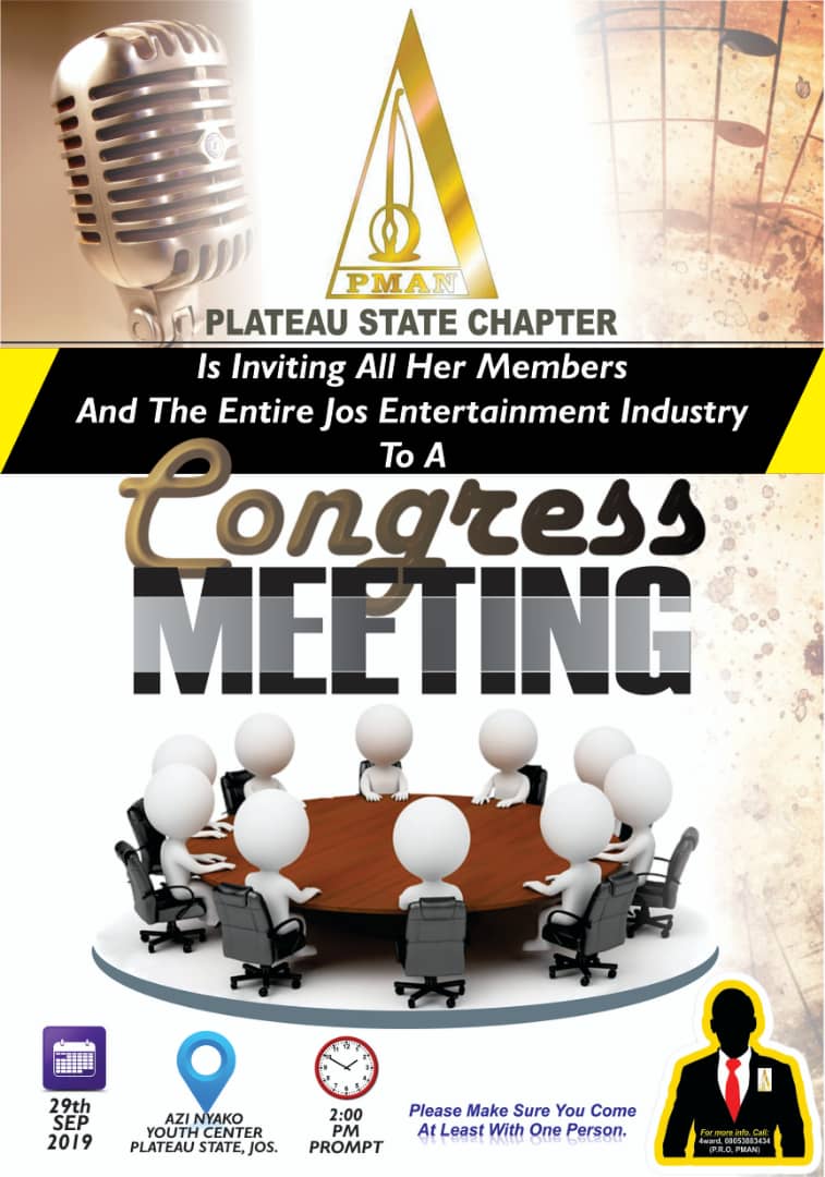 PMAN Plateau State Chapter Is Inviting All Entertainers On The Plateau For A General Congress Meeting