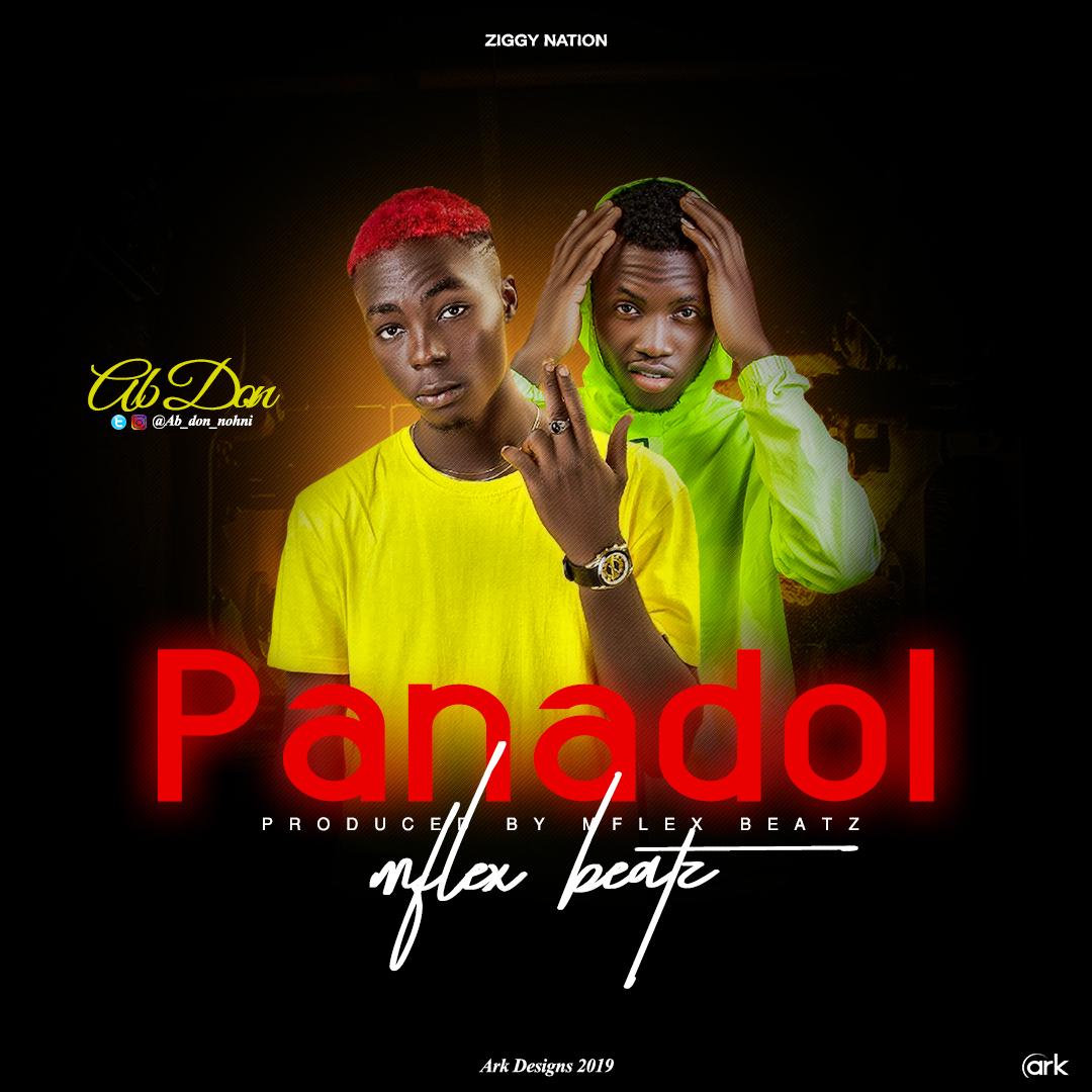 MUSIQ: Ab Don Ft Mflex – Panadol [Prod by Mflex]