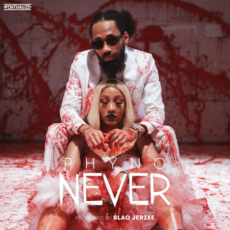 MUSIQ: Phyno – Never [Prod. Blaq Jerzee]