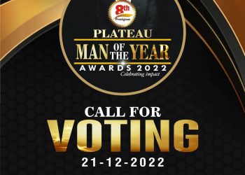 Nominees For The 8th Plateau Man Of The Year Awards 2022 have been Unveiled.