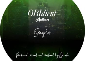 Oneplus – OBIdient Anthem