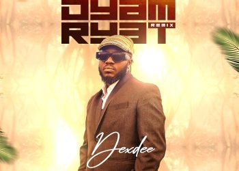 Dex Dee – Dyam Ryat Remix