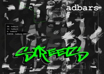 MUSIC: Adbars – Street Freestyle Cover