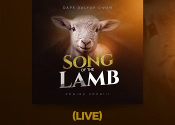 Daps Dalyop Gwom Unveils New Music: “Songs of the Lamb”