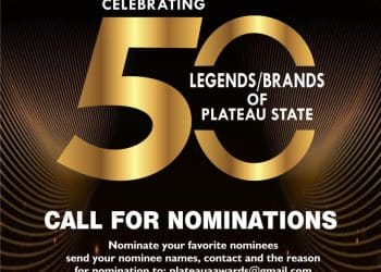 Call for Nominations: 10th Plateau Man of the Year Awards Celebrating 50 Legends and Brands of Plateau State