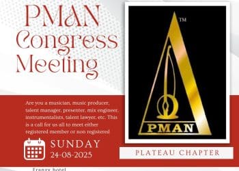 PMAN Plateau Chapter Announces Congress Meeting for Music Industry Stakeholders