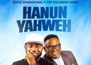 Eljoe Dimensional Teams Up with Solomon Lange on “Hanun Yahweh” | Coming Soon!
