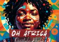Oh Africa by Qriztyle Deshe Out Now – A Powerful Anthem of Identity and Unity