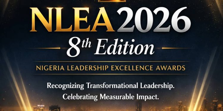 Nigeria Leadership Excellence Awards (NLEA) 2026 Coming October 2026