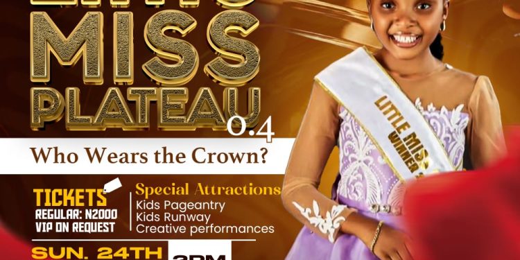 Little Miss Plateau 0.4 Set to Shine in Jos with Glamour, Talent and Creativity